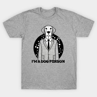 I'm A Dog Person Funny And Cute Dog Lover T-Shirt